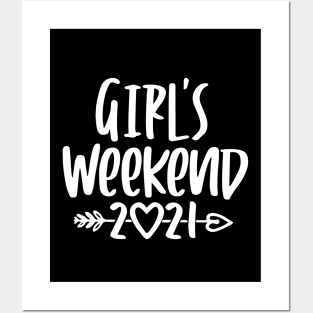 Girls Weekend 2021 Vacation Posters and Art